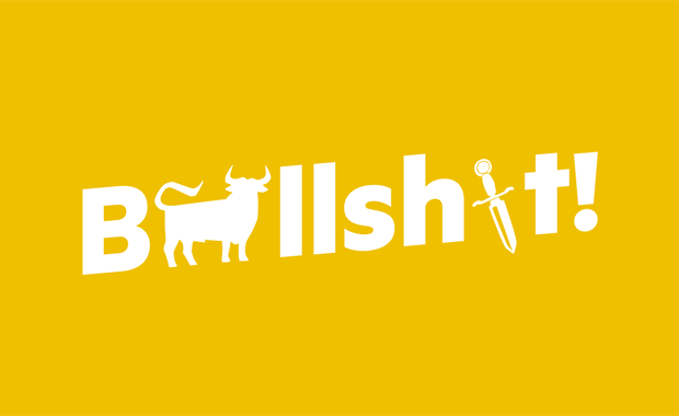 Schriftzug: Bullshit
