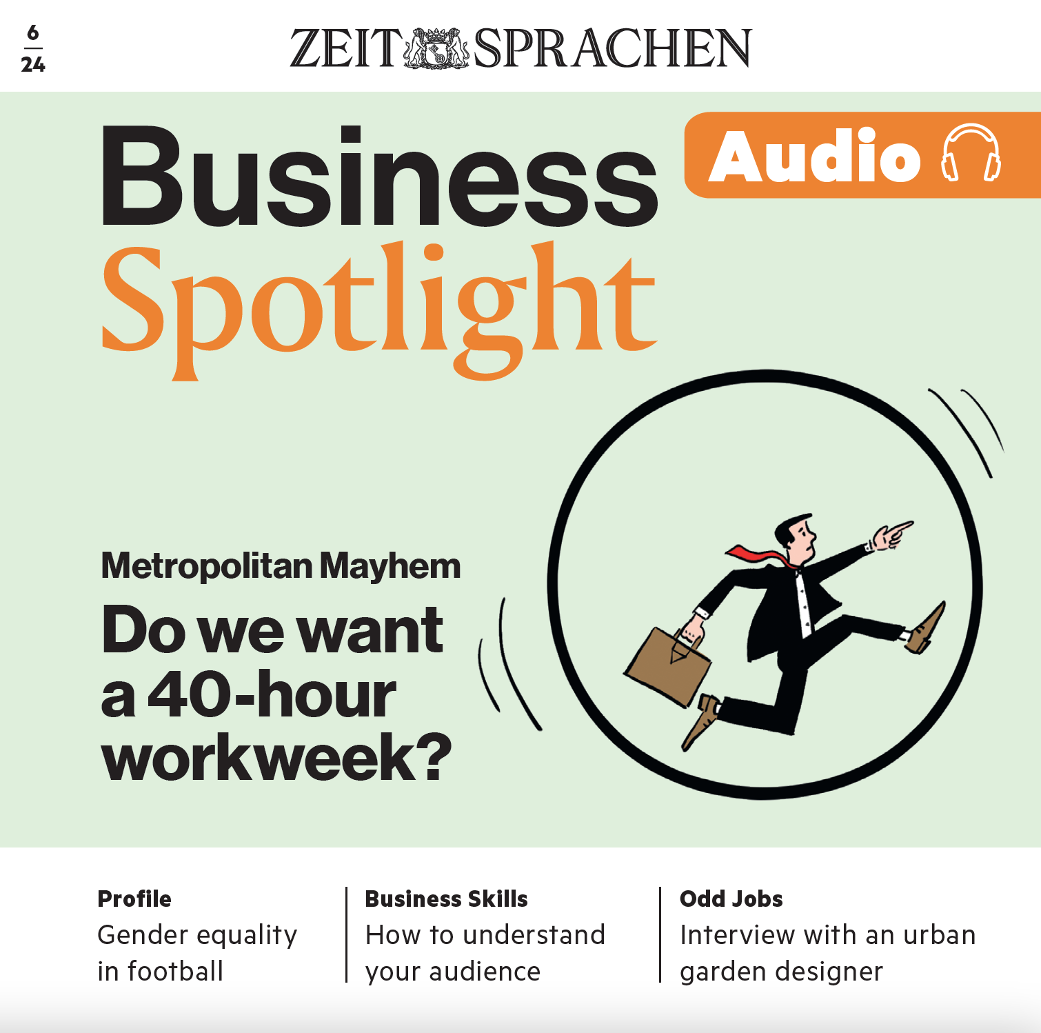Business Spotlight Audio 06/24