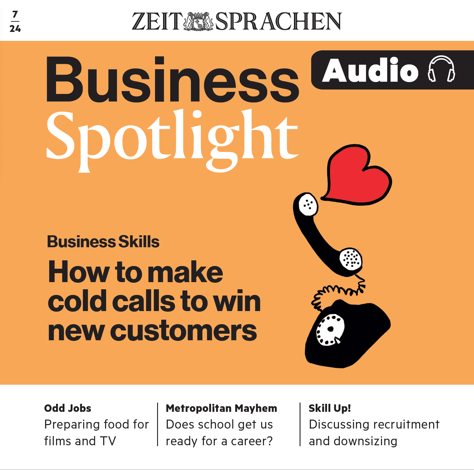 Business Spotlight Audio 07/24