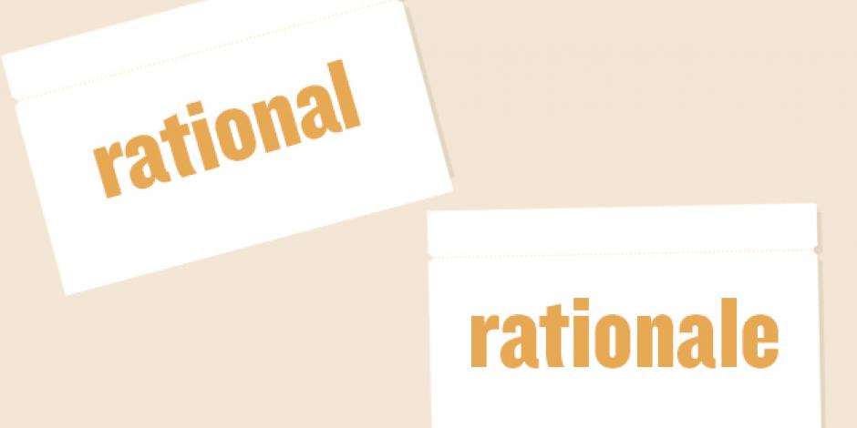 rational vs. rationale