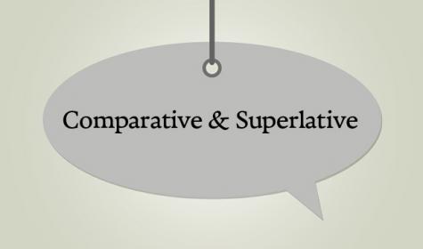 Comparative & Superlative / Komparativ & Superlativ: Erklärung und Verwendung